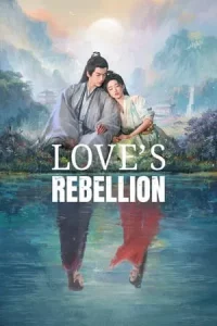 Love s Rebellion (2024) เทพบุตรจุติมารัก EP.1-36 (จบ)