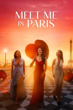 Meet Me in Paris (2023)