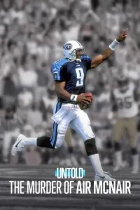 Untold The Murder of Air McNair (2024)