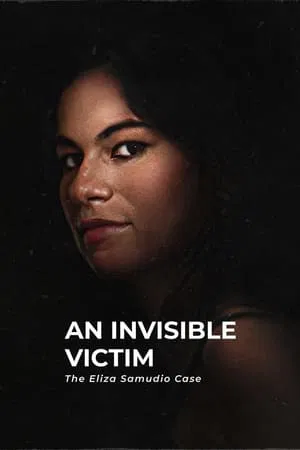 An Invisible Victim The Eliza Samudio Case (2024) เหยื่อที่มองไม่เห็น คดีอีลิซ่า ซามูดิโอ