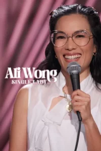 Ali Wong Single Lady (2024) อาลี วอง สาวโสด