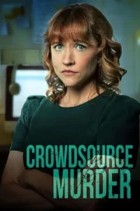 Crowdsource Murder (2024)