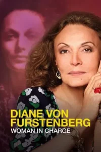 Diane von Furstenberg Woman in Charge (2024)