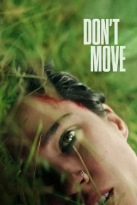 Don’t Move (2024) อย่าขยับ