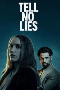 Tell No Lies (2024)