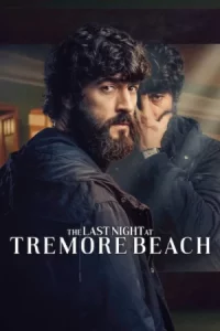 The Last Night at Tremore Beach (2024) คืนสุดท้ายที่เทรมอร์ EP.1-8 (จบ)