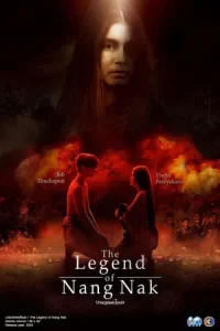 The Legend of Nang Nak (2024) นางนาคพระโขนง EP.1-30 (จบ)