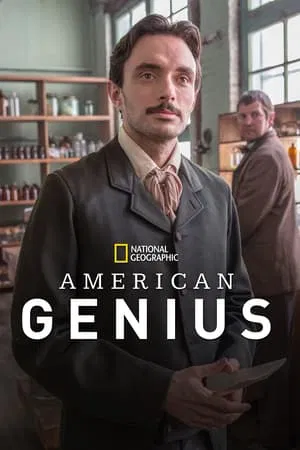 American Genius (2015) อัจฉริยะประดิษฐ์โลก EP.1-8 (จบ)