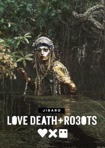 Love Death and Robots กลไก หัวใจ ดับสูญ Season 1-3 (จบ)