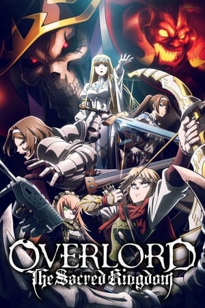 OVERLORD The Sacred Kingdom (2024)