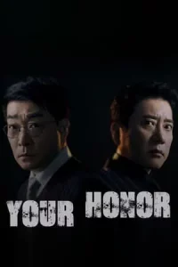 Your Honor (2024) ศึกคดีเดือด EP.1-10 (จบ)