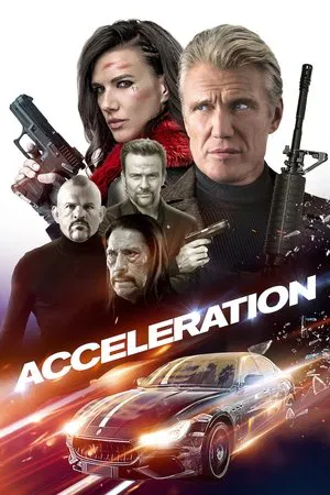 Acceleration (2019) เร่งแรง…ทะลุพิกัด