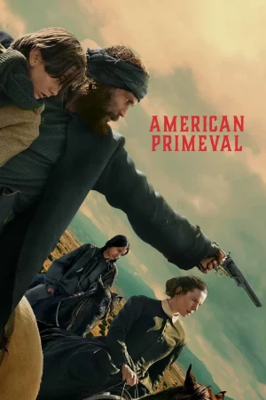 American Primeval (2025) อเมริกาแดนเถื่อน EP.1-6 (จบ)