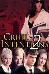 Cruel Intentions 2 (2000) วัยร้ายวัยรัก 2