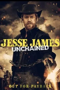 Jesse James Unchained (2022)