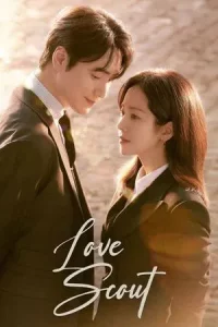 Love Scout (2025) รับจ้างจัดหารัก EP.1-12 (จบ)