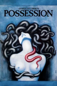 Possession (1981)