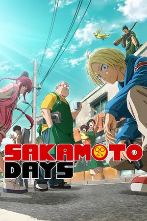 Sakamoto Days (2025) EP.1-13 (ยังไม่จบ)