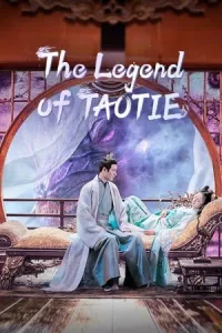 The Legend of Taotie (2024) ตำนานอสูรเทาเที่ย EP.1-40 (จบ)