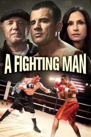 A Fighting Man (2014) เลือดนักชก