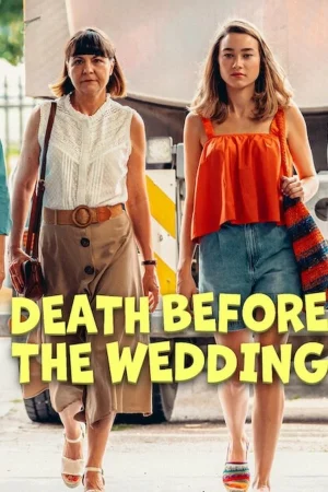 Death Before the Wedding (2025) ตายก่อนแต่ง