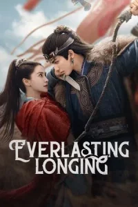 Everlasting Longing (2025) ปรารถนาสองฟากฟ้า EP.1-30 (ยังไม่จบ)