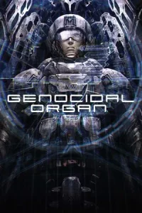 Genocidal Organ (2017) อวัยวะฆ่าล้างเผ่าพันธุ์