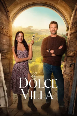 La Dolce Villa (2025) วิลล่าแห่งรัก