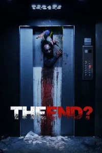 The End (2017) หลบซอมบี้คลั่ง