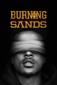 Burning Sands (2017) สัปดาห์แห่งนรก