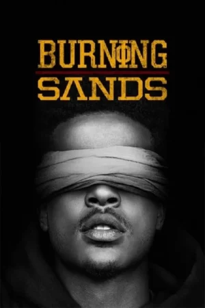 Burning Sands (2017) สัปดาห์แห่งนรก