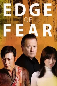 Edge of Fear (2018) สุดขีดคลั่ง