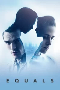 Equals (2015) ฝ่ากฎล้ำ โลกห้ามรัก