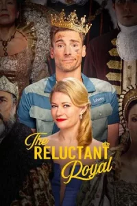 The Reluctant Royal (2025)